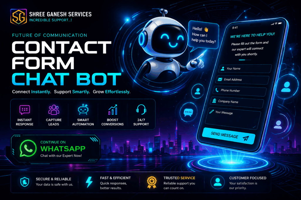 Contact Form Chat Bot in Kalyan showing WhatsApp integration, instant lead capture, smart automation and 24/7 customer support by Shree Ganesh Services